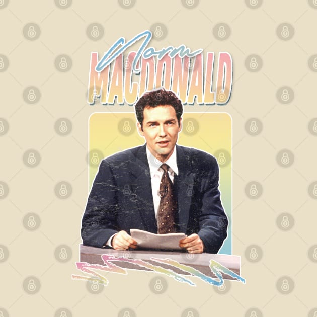 Norm Macdonald // 90s Style Faded-Look Fan Design by DankFutura