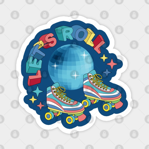 Lets Roll - Roller Skates Magnet by Designoholic