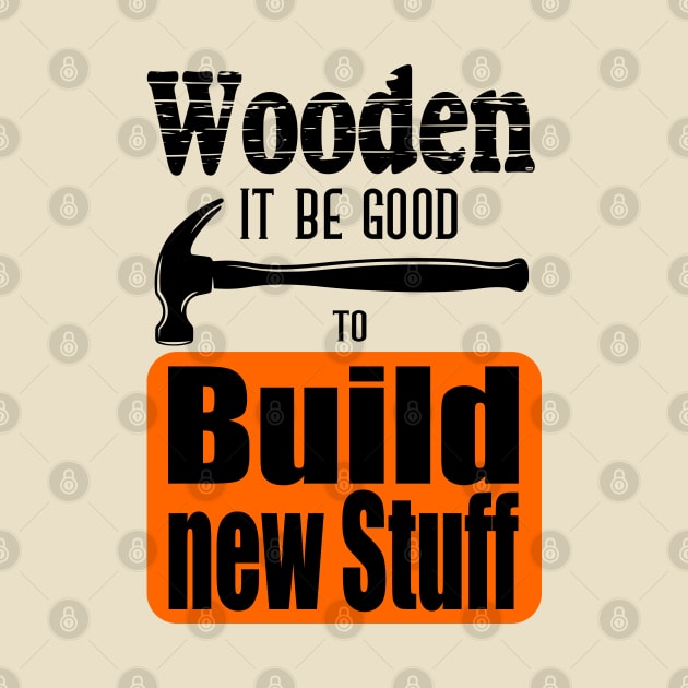 Build new stuff by beangrphx