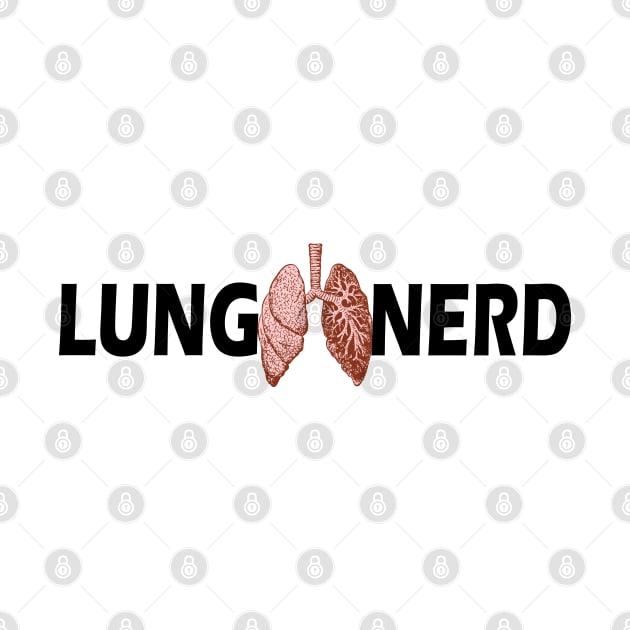 Respiratory Therapist - Lung Nerd by KC Happy Shop