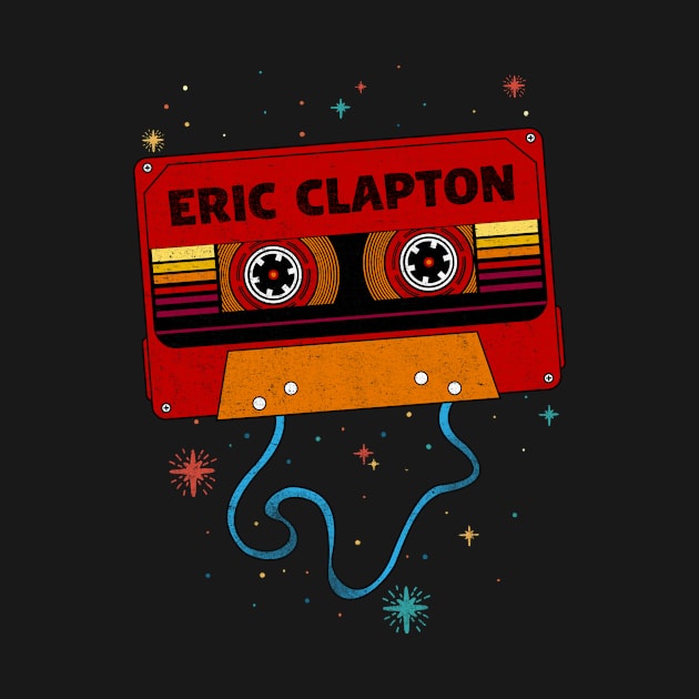 Eric Clapton / Retro Vintage Cassette Tape / Music Fanart by EliseOB