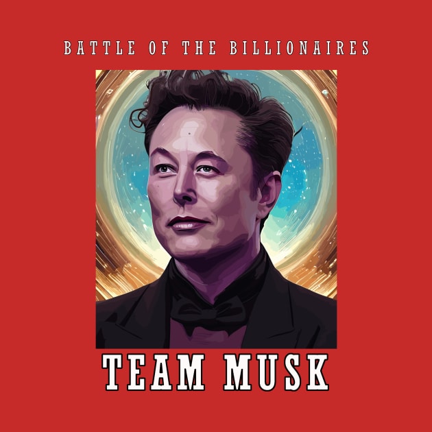 TEAM MUSK by Musk vs. Zuck