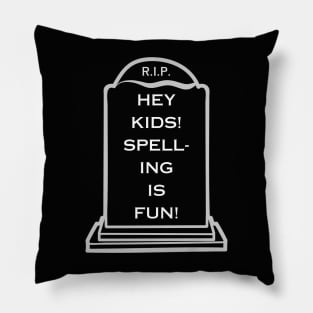 Spelling Is Fun! Pillow