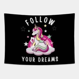 Follow your dreams Unicorn Design Tapestry