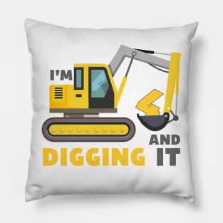 I'm 4 and Digging it Funny 4rd Birthday Kids Pillow