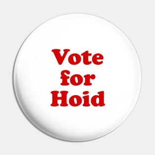 Vote for Hoid Pin