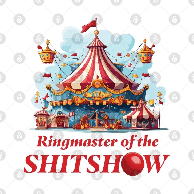 Ringmaster Of The Shitshow by PaulJus