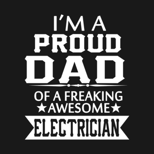 Father (2) IM A PROUD CHEERLEADER 2 T-Shirt