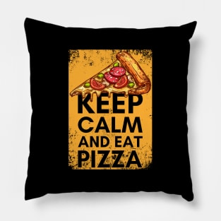 Keep Calm and Eat Pizza - Foodie Pun Pillow