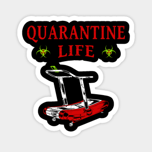 Quarantine Life Self Isolation Magnet