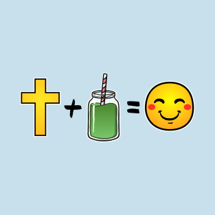 Christ plus Green Smoothies equals happiness T-Shirt