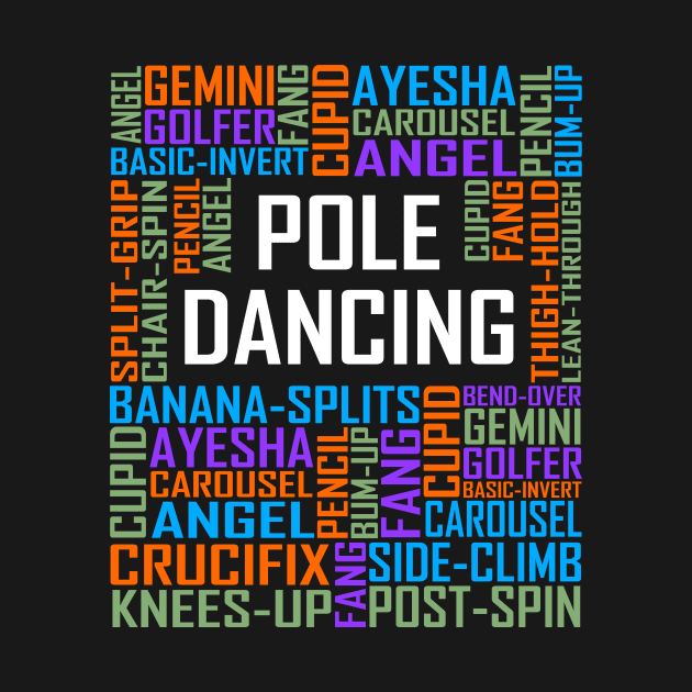 Pole Dancing Words by LetsBeginDesigns