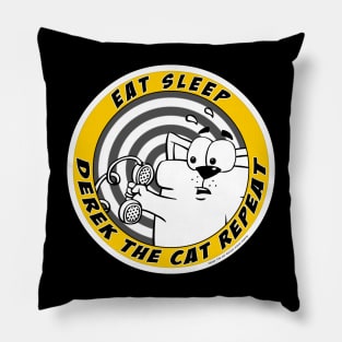 Eat Sleep Derek the Cat Repeat Pillow