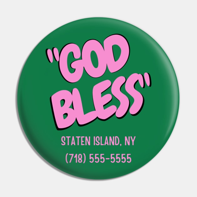 God bless staten island Pin by LukjanovArt