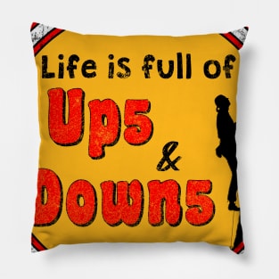 Rock-climbing life is full of ups and downs Pillow