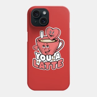 I Love You A Latte Coffee Heart Latte Cute Valentine's Day Phone Case