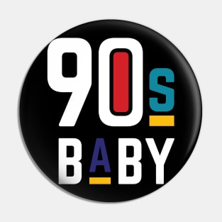 90s Baby Shirt Born in The 90s Shirt 90s Party Pin