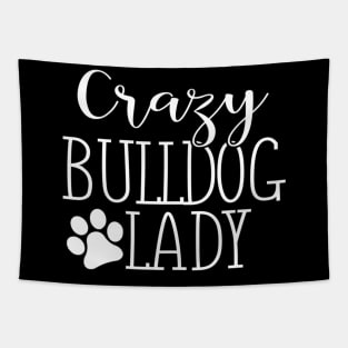 Crazy Bulldog Lady Tapestry