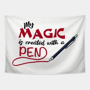 My Magic is created with a pen Tapestry