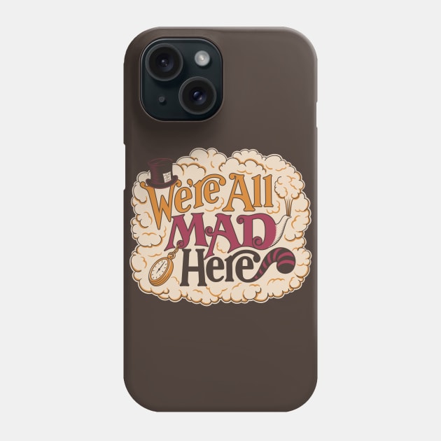 A Mad Tea Party Phone Case by ORabbit