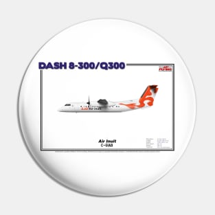 DeHavilland Canada Dash 8-300/Q300 - Air Inuit (Art Print) Pin