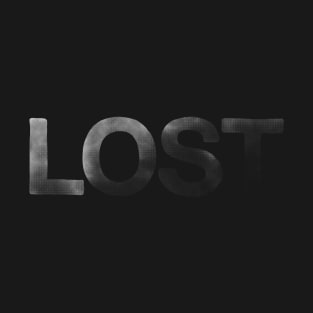 Lost... T-Shirt