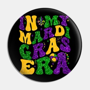 In My Mardi Gras Era Retro Groovy Fleur De Lis Fat Tuesday Pin