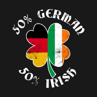 50% German 50% Irish Flags - St. Patrick's Day T Shirt T-Shirt