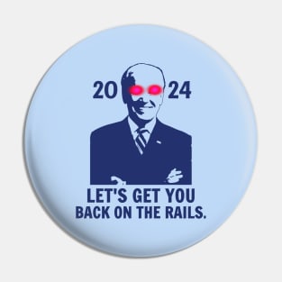 Dark Brandon, Let's Get You Back On The Rails. 2024 Pin