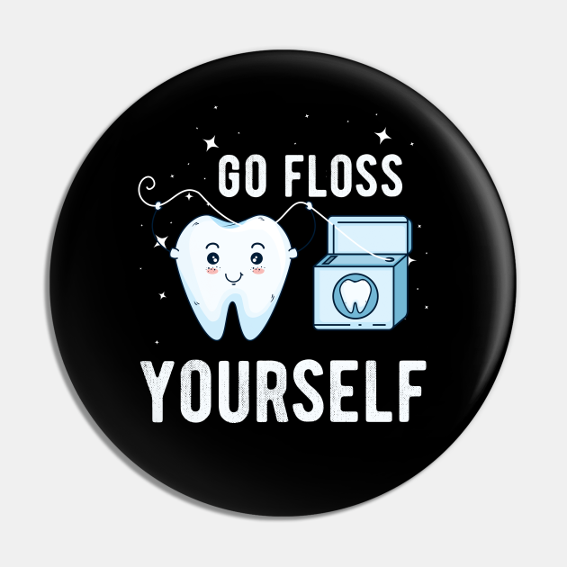 go floss yourself t shirt