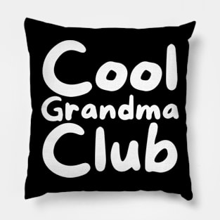 Cool Grandma Club Pillow