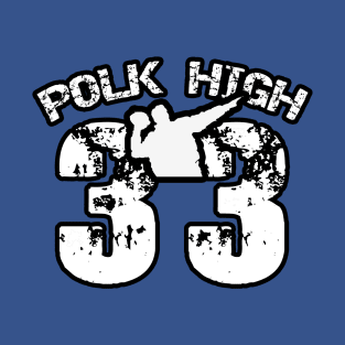 Polk High #33 Al Bundy T-Shirt