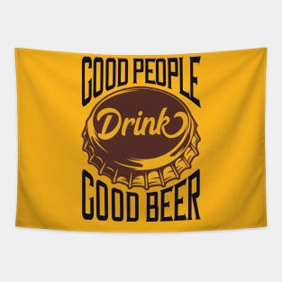 GOOD PEOPLE DRINK GOOD BEER Tapestry