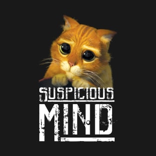 Suspicious Catnip Made Me Do It -Cute Cat T-Shirt