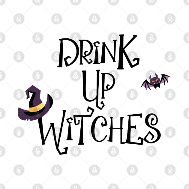 Drink Up witches by Vizzzual