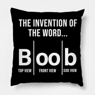 The invention of the word Boob Pillow