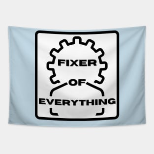 Fixer of Everything Tapestry