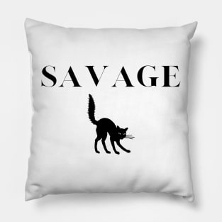 Savage cat Pillow