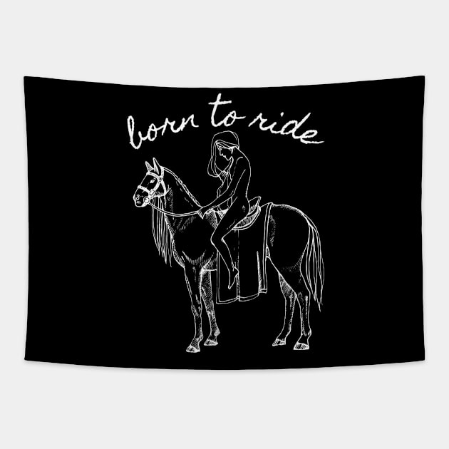 Born to Ride Tapestry by Comic Horse-Girl