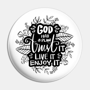 God has a plan trust it live it enjoy it. Quote typography. Pin