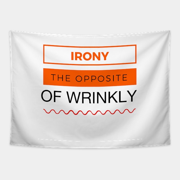 Irony Tapestry by Birdbox