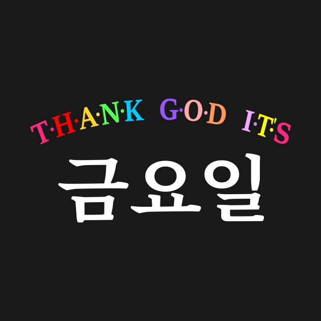 TGIF, Thank God It's Friday (Korean) by Koolstudio