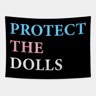 Protect-The-Dolls Tapestry