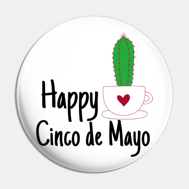 Happy Cinco de Mayo Pin by crazytshirtstore