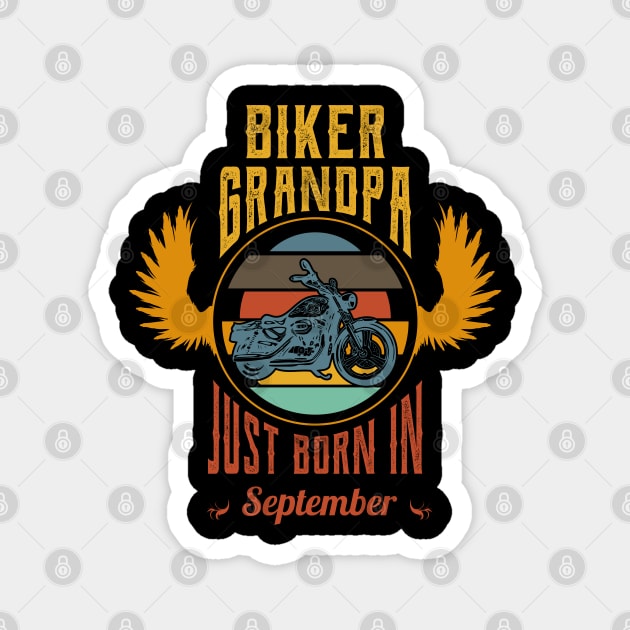 Biker grandpa just born in september Magnet by Nana On Here