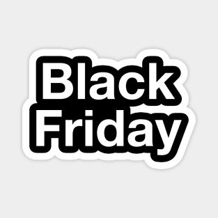 Black Friday Magnet