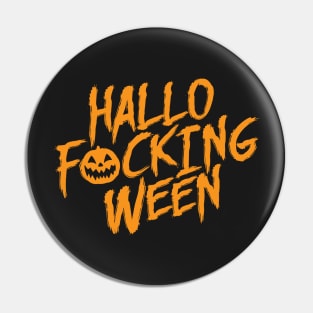 Hallo-F'N-ween Pin