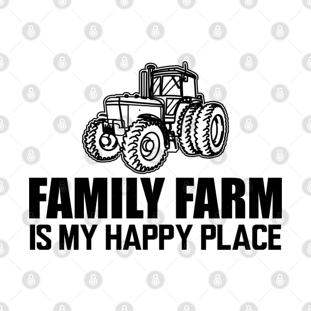Family Farm is my happy place by KC Happy Shop