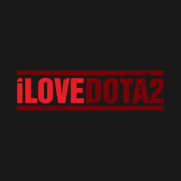 i Love Dota 2 Design by diardo