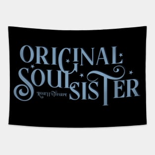 ORIGINAL SOUL SISTER Tapestry